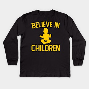 Believe in Children Kids Long Sleeve T-Shirt